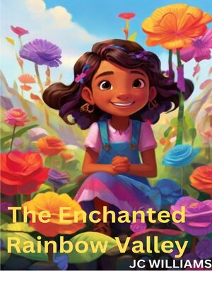 cover image of The Enchanted Rainbow Valley